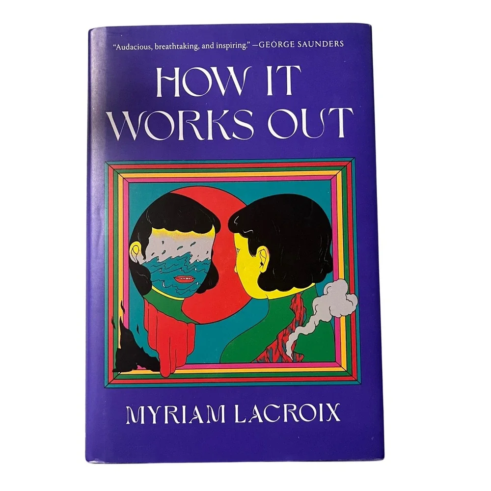 How It Works Out Novel‎ by Myriam Lacroix New York Times Bestselling Author